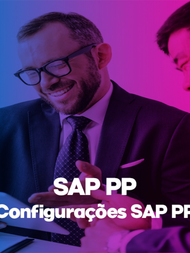 Configurações SAP PP